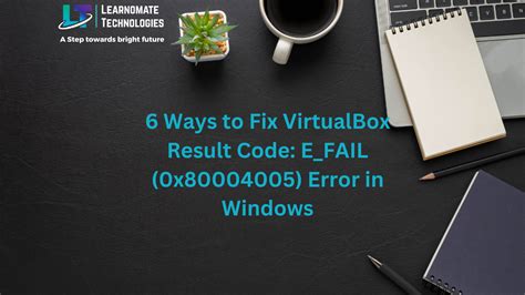 consolewrap virtualbox|6 Ways to Fix VirtualBox Result Code: E.